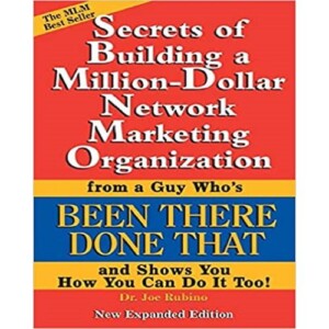 Secrets Of Building A Million-Dollar Network Marketing